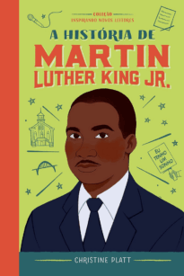 A história de Martin Luther King